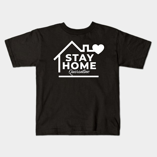 Stay Home and Stay safe at home to Fight Corona Virus Kids T-Shirt by rengganis